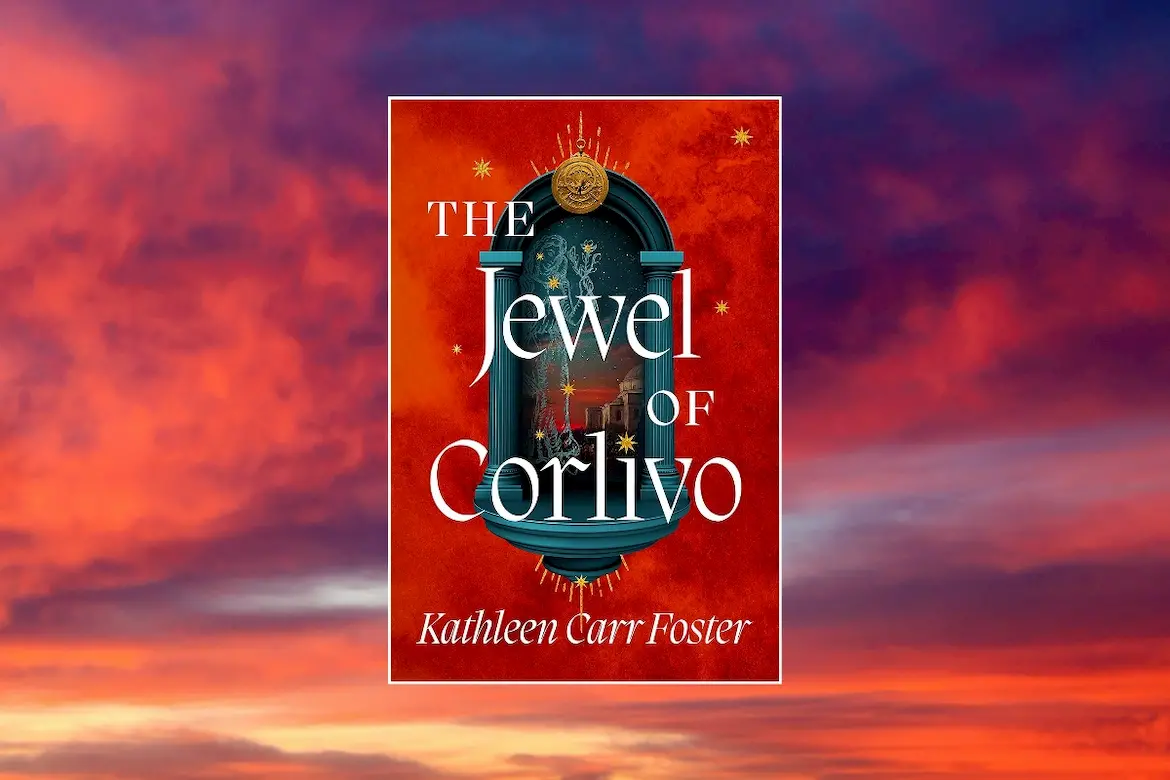 The Jewel of Corlivo by Kathleen Carr Foster book cover