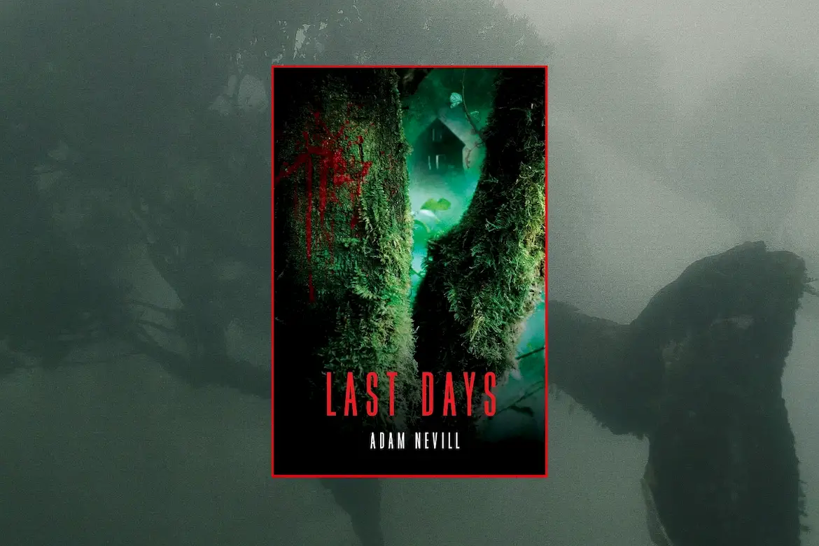 Last Days by Adam Nevill book cover