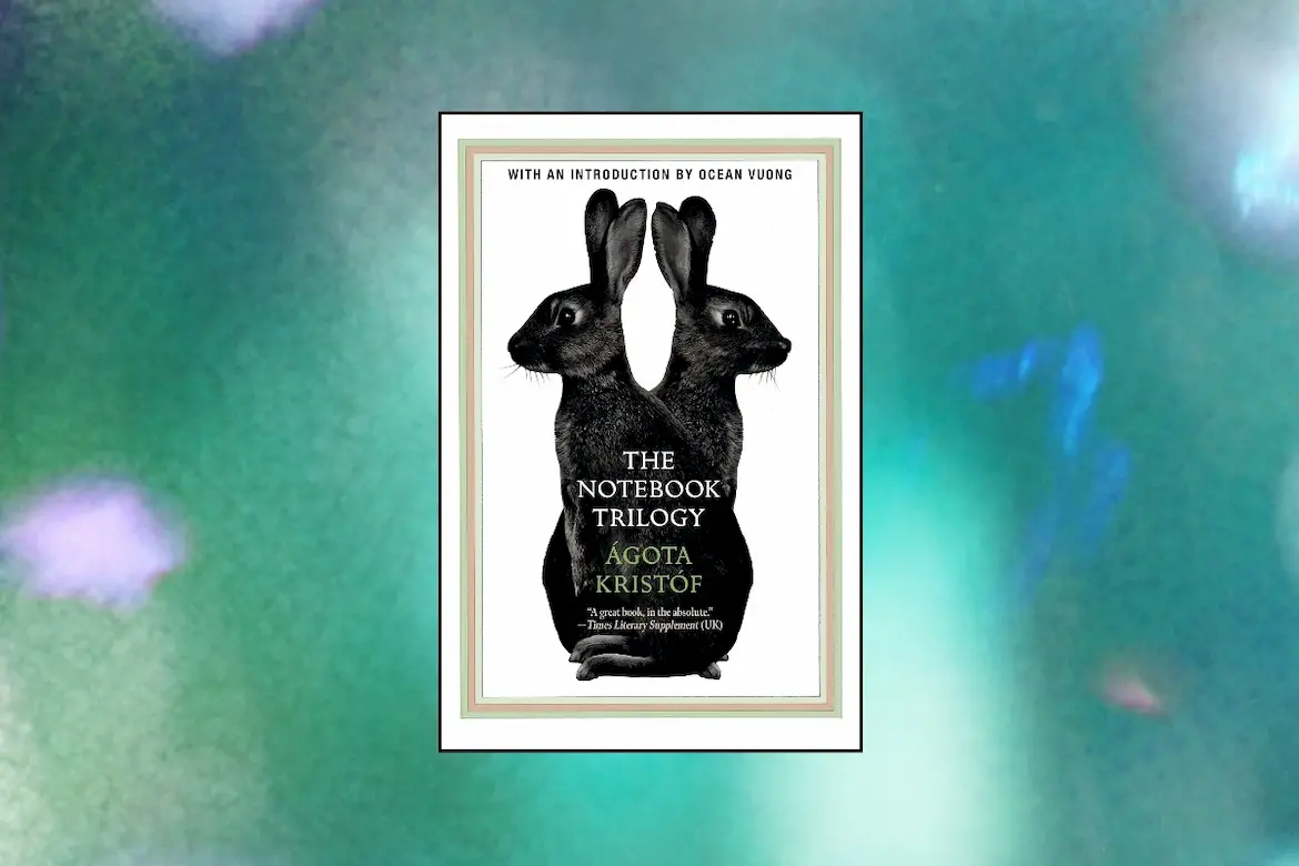 The Notebook Trilogy by Agota Kristof book cover